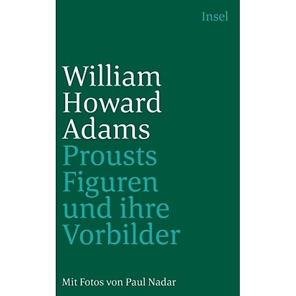 Prousts Figuren und ihre Vorbilder, William Howard Adams