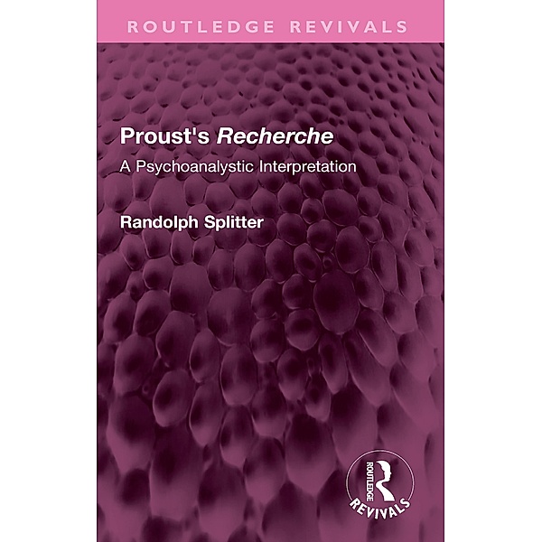 Proust's Recherche, Randolph Splitter