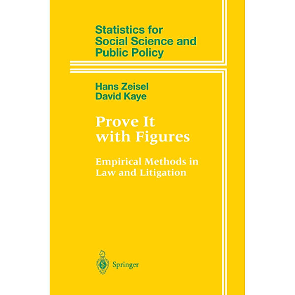 Prove It With Figures, Hans Zeisel, David Kaye