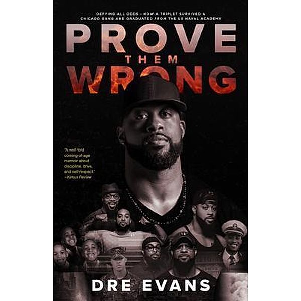 Prove Them Wrong / Lioncrest Publishing, Dre Evans