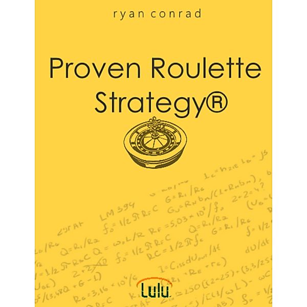 Proven Roulette Strategy®, Ryan Conrad