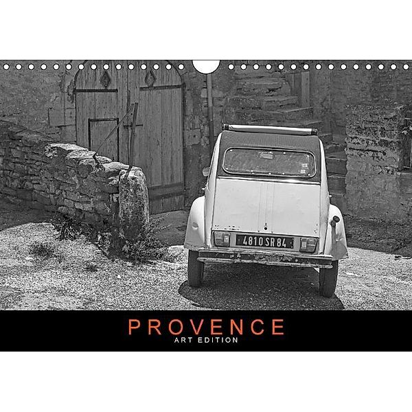 Provence: Art Edition (Wandkalender 2017 DIN A4 quer), Martin Ristl