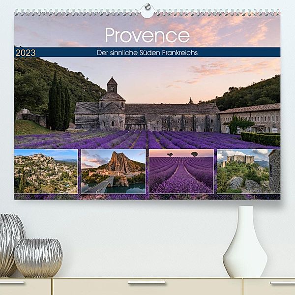 Provence, der sinnliche Süden Frankreichs (Premium, hochwertiger DIN A2 Wandkalender 2023, Kunstdruck in Hochglanz), Joana Kruse