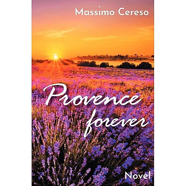 Provence forever, Massimo Cereso