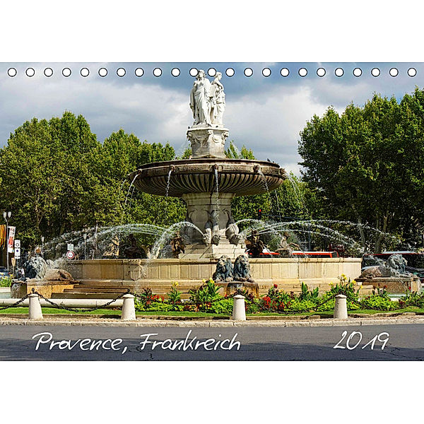 Provence, Frankreich (Tischkalender 2019 DIN A5 quer), C. Spazierer
