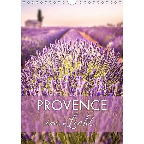 Provence im Licht (Wandkalender 2021 DIN A4 hoch), Christian Müringer