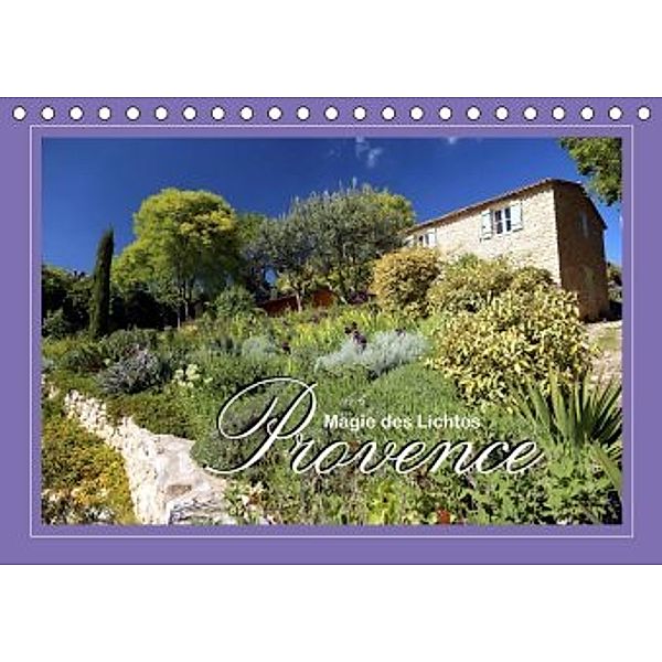 Provence - Magie des Lichtes (Tischkalender 2020 DIN A5 quer), Dirk Stamm