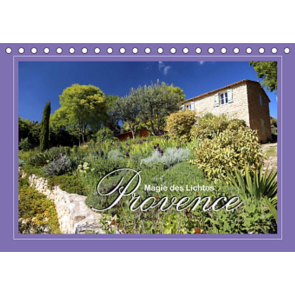 Provence - Magie des Lichtes (Tischkalender 2021 DIN A5 quer), Dirk Stamm