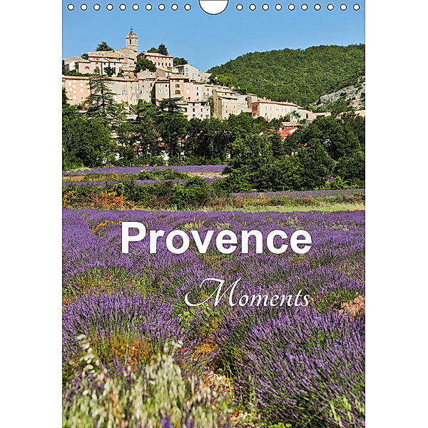 Provence Moments (Wall Calendar 2019 DIN A4 Portrait), Jürgen Feuerer