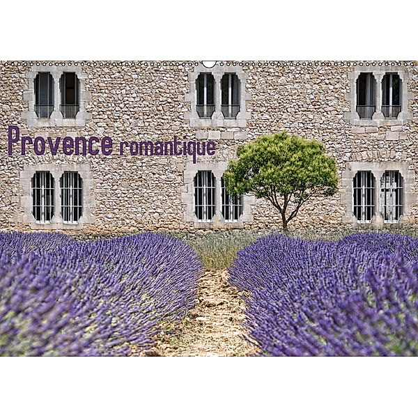Provence romantique (Wandkalender 2019 DIN A2 quer), Joachim G. Pinkawa