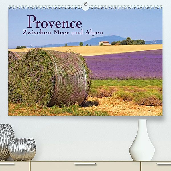 Provence - Zwischen Meer und Alpen (Premium-Kalender 2020 DIN A2 quer)