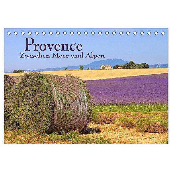 Provence - Zwischen Meer und Alpen (Tischkalender 2024 DIN A5 quer), CALVENDO Monatskalender, LianeM