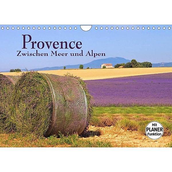 Provence - Zwischen Meer und Alpen (Wandkalender 2023 DIN A4 quer), LianeM