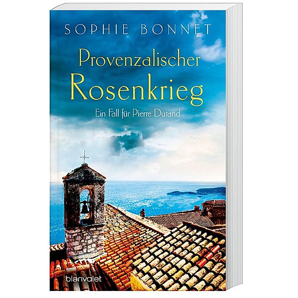 Provenzalischer Rosenkrieg / Pierre Durand Bd.6, Sophie Bonnet