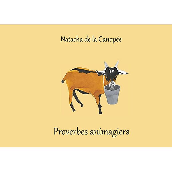 Proverbes animagiers, Natacha de la Canopée