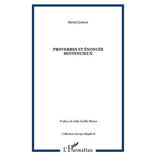 Proverbes et enonces sentencieux / Hors-collection, Quitout Michel