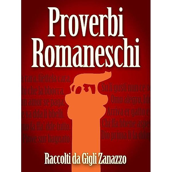 Proverbi romaneschi, Gigli Zanazzo