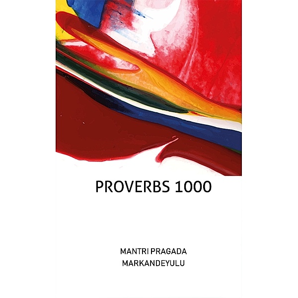 Proverbs 1000, Mantri Pragada Markandeyulu