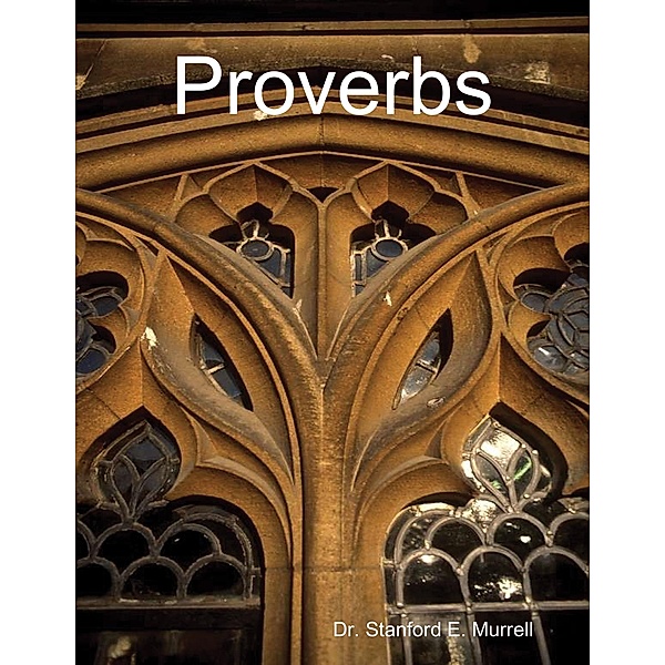 Proverbs, Stanford E. Murrell