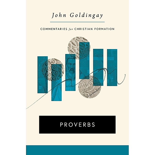 Proverbs, John Goldingay