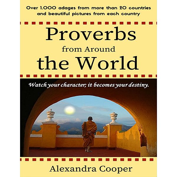 Proverbs from Around the World, Alexandra Cooper