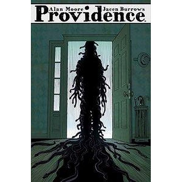 Providence, Alan Moore, Jacen Burrows