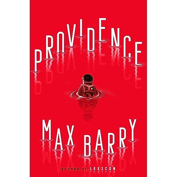 Providence, Max Barry