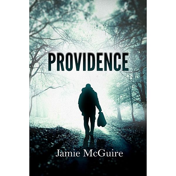 Providence / Jamie McGuire, Jamie McGuire