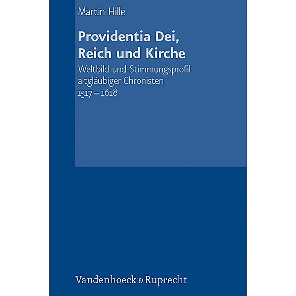 Providentia Dei, Reich und Kirche, Martin Hille