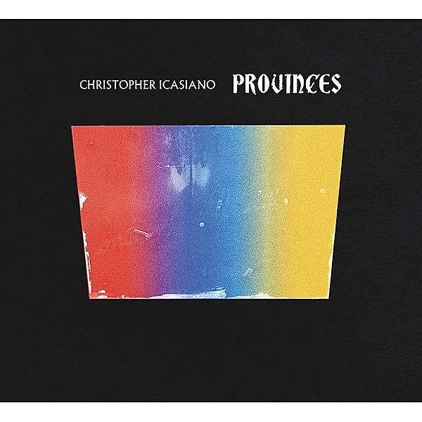 Provinces, Christopher Icasiano