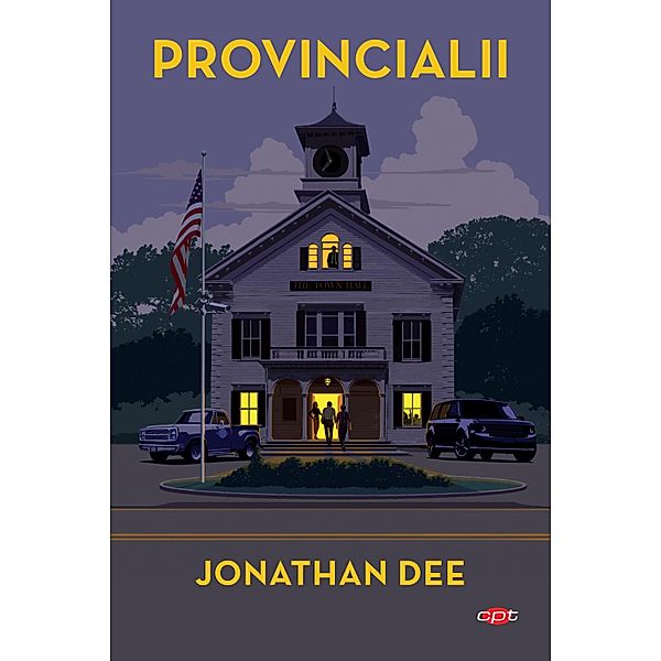 Provincialii, Jonathan Dee