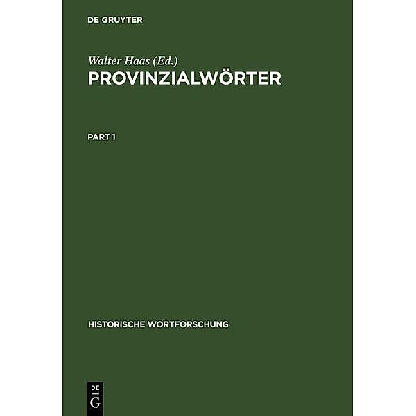 Provinzialwörter / Historische Wortforschung Bd.3