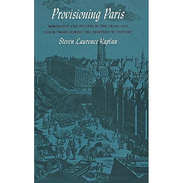 Provisioning Paris, Steven Laurence Kaplan