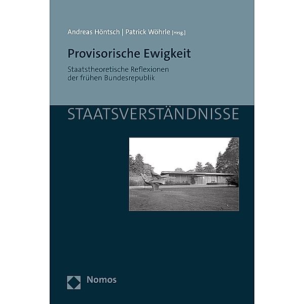 Provisorische Ewigkeit / Staatsverständnisse Bd.162