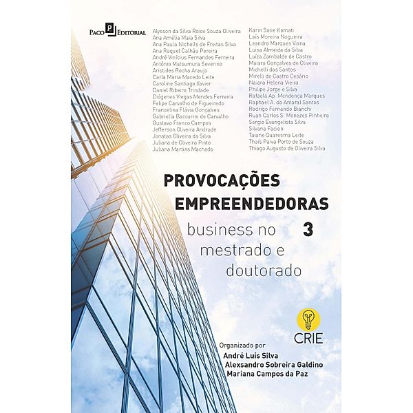 Provocações empreendedoras 3, Alexsandro Sobreira Galdino, Andre Luis Silva, Mariana Campos da Paz