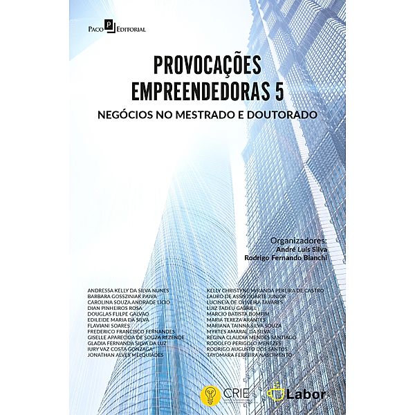Provocações empreendedoras 5, Andre Luis Silva, Rodrigo Fernando Bianchi