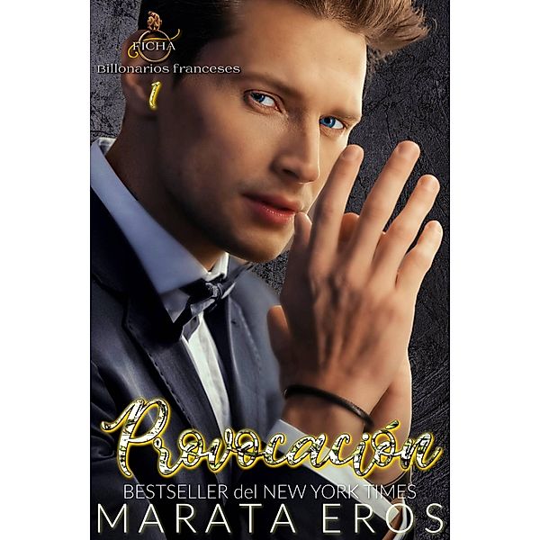 Provocación (Ficha, #1) / Ficha, Marata Eros