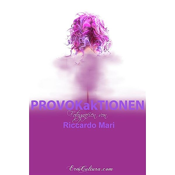 PROVOKakTIONEN, Riccardo Mari