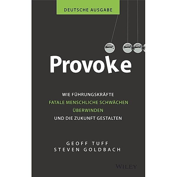 Provoke - deutsche Ausgabe, Geoff Tuff, Steven Goldbach
