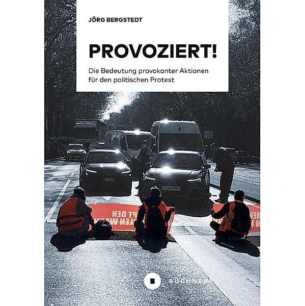 Provoziert!, Bergstedt Jörg