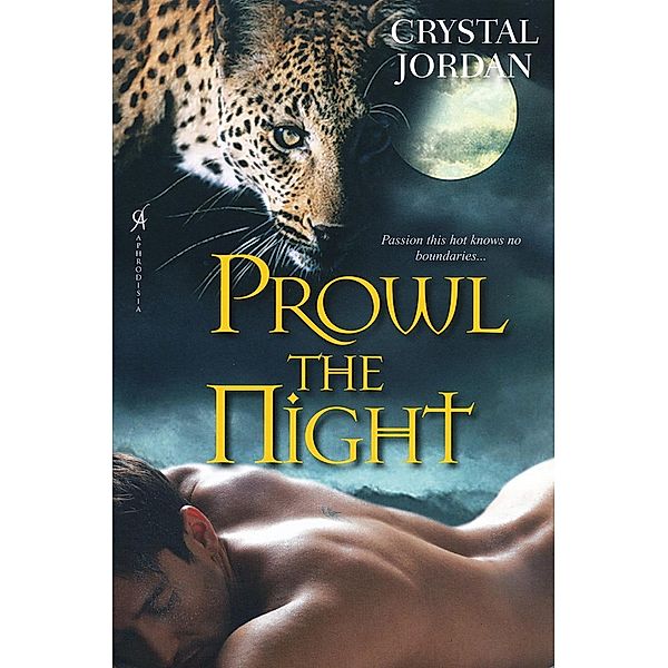 Prowl the Night, Crystal Jordan