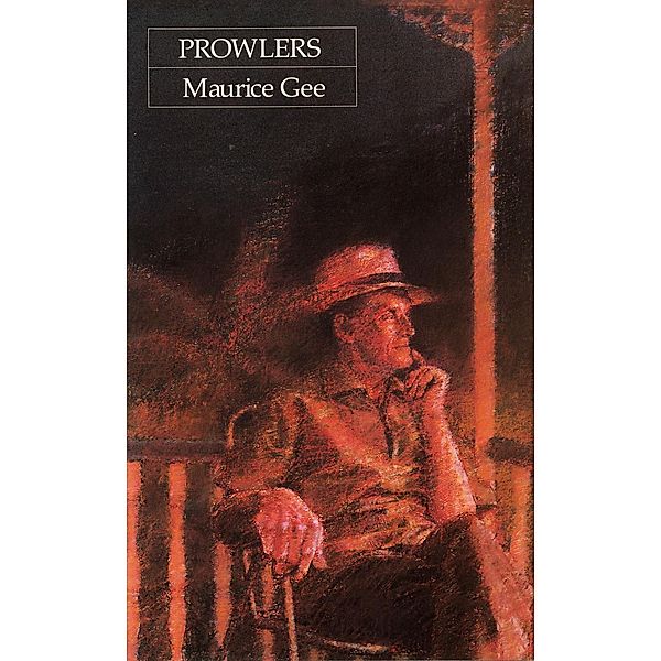 Prowlers, Maurice Gee