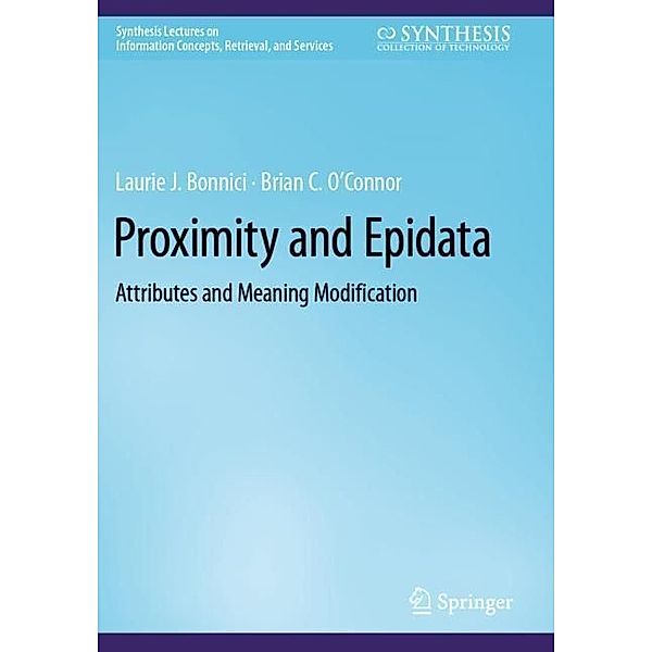 Proximity and Epidata, Laurie J. Bonnici, Brian C. O'Connor