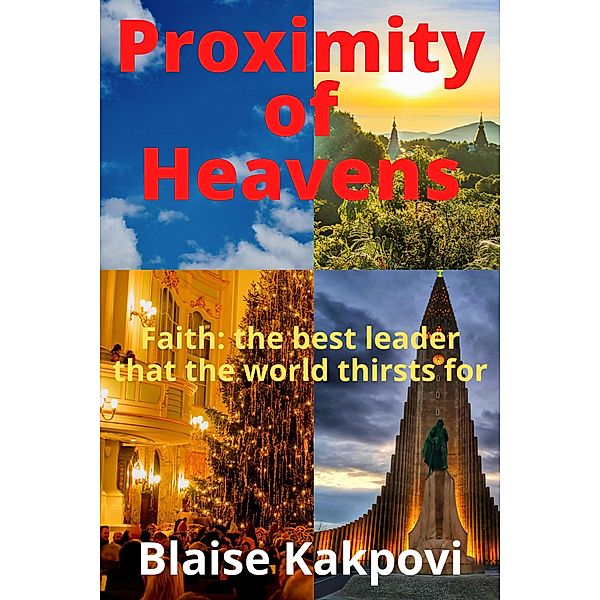 Proximity of Heavens, Blaise Kakpovi