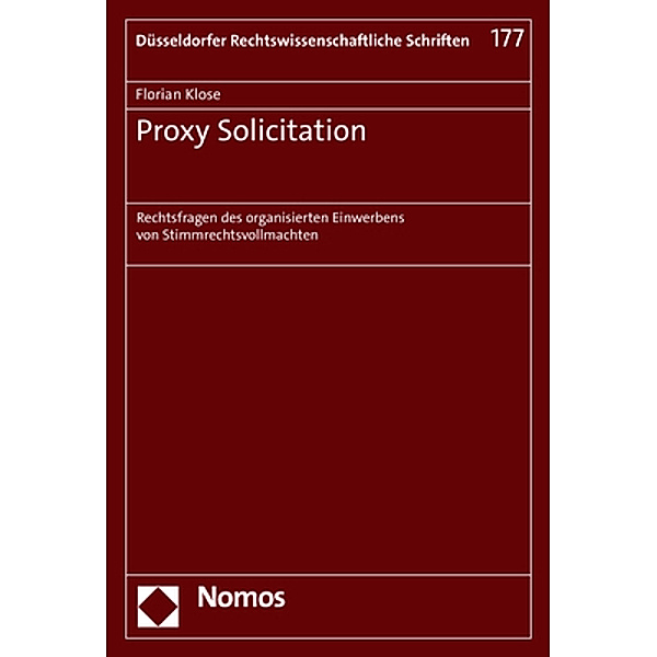 Proxy Solicitation, Florian Klose