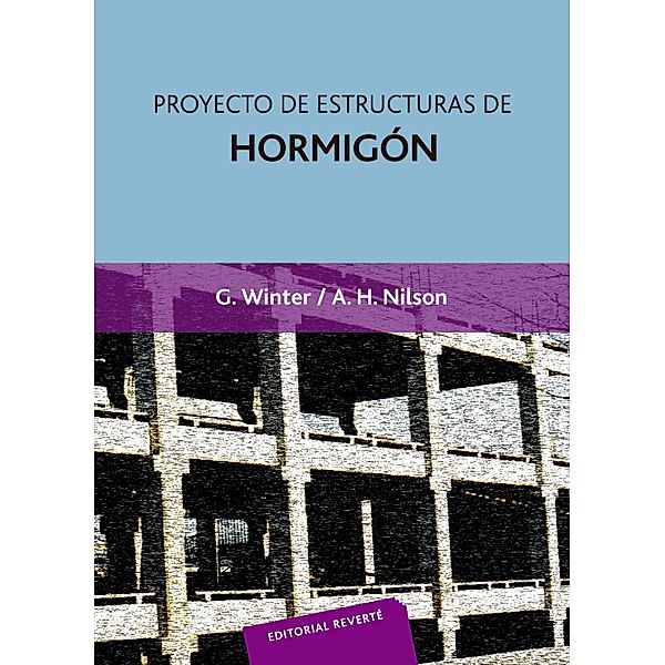 Proyecto de estructuras de hormigón, George Winter, A. H. Nilson