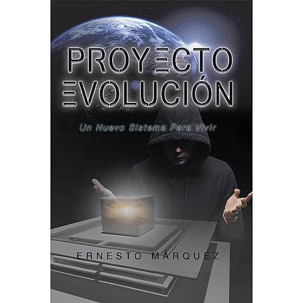 Proyecto Evolución, Ernesto Mrquez