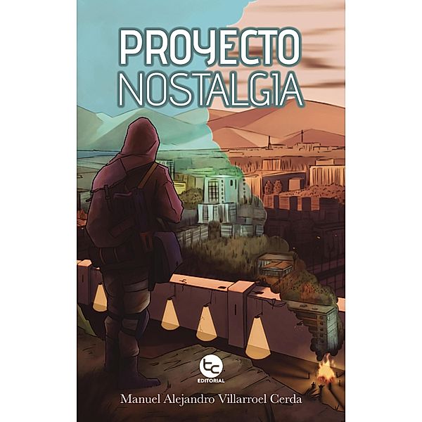 Proyecto Nostalgia, Manuel Alejandro Villarroel Cerda