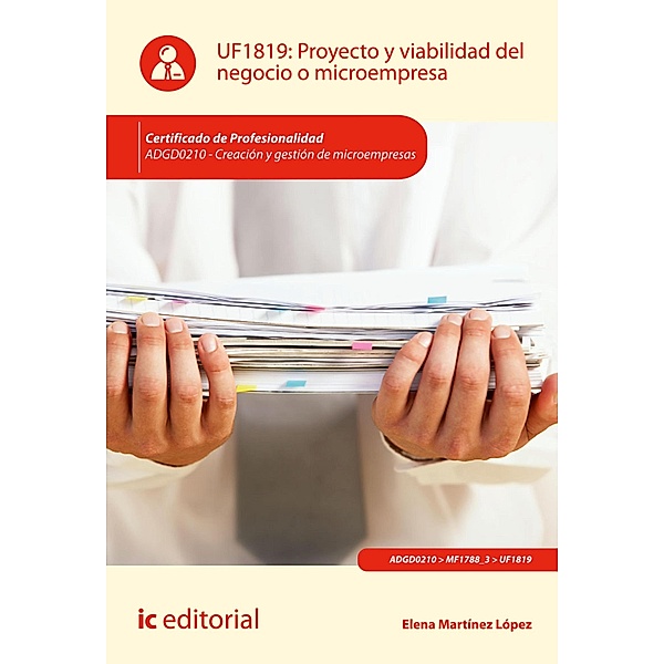 Proyecto y viabilidad del negocio o microempresa. ADGD0210, Elena Martínez López