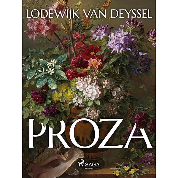 Proza, Lodewijk Van Deyssel